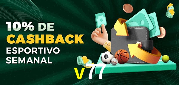 10% de bônus de cashback na v77